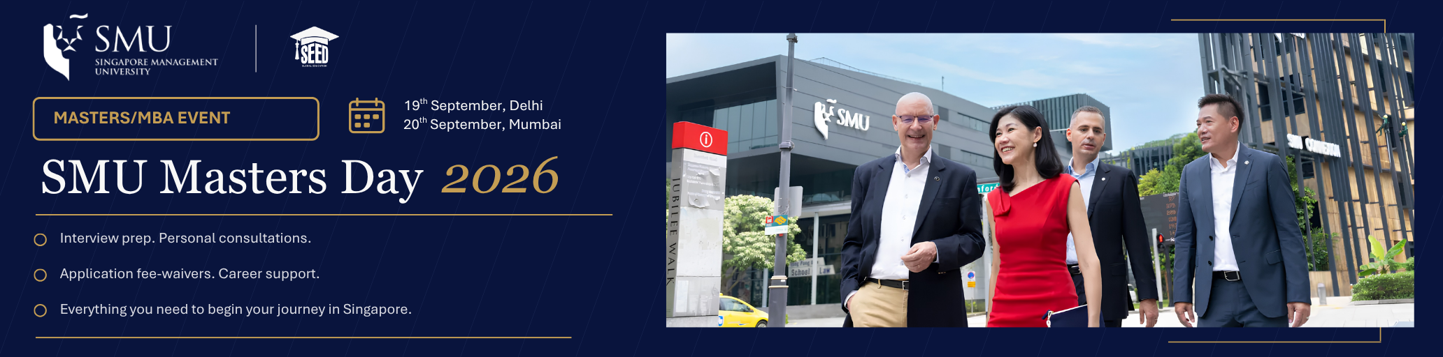 SMU Masters Day 2026 — a Masters/MBA event in Delhi on 19 September and Mumbai on 20 September. Interview prep, personal consultations, application fee waivers and career support.